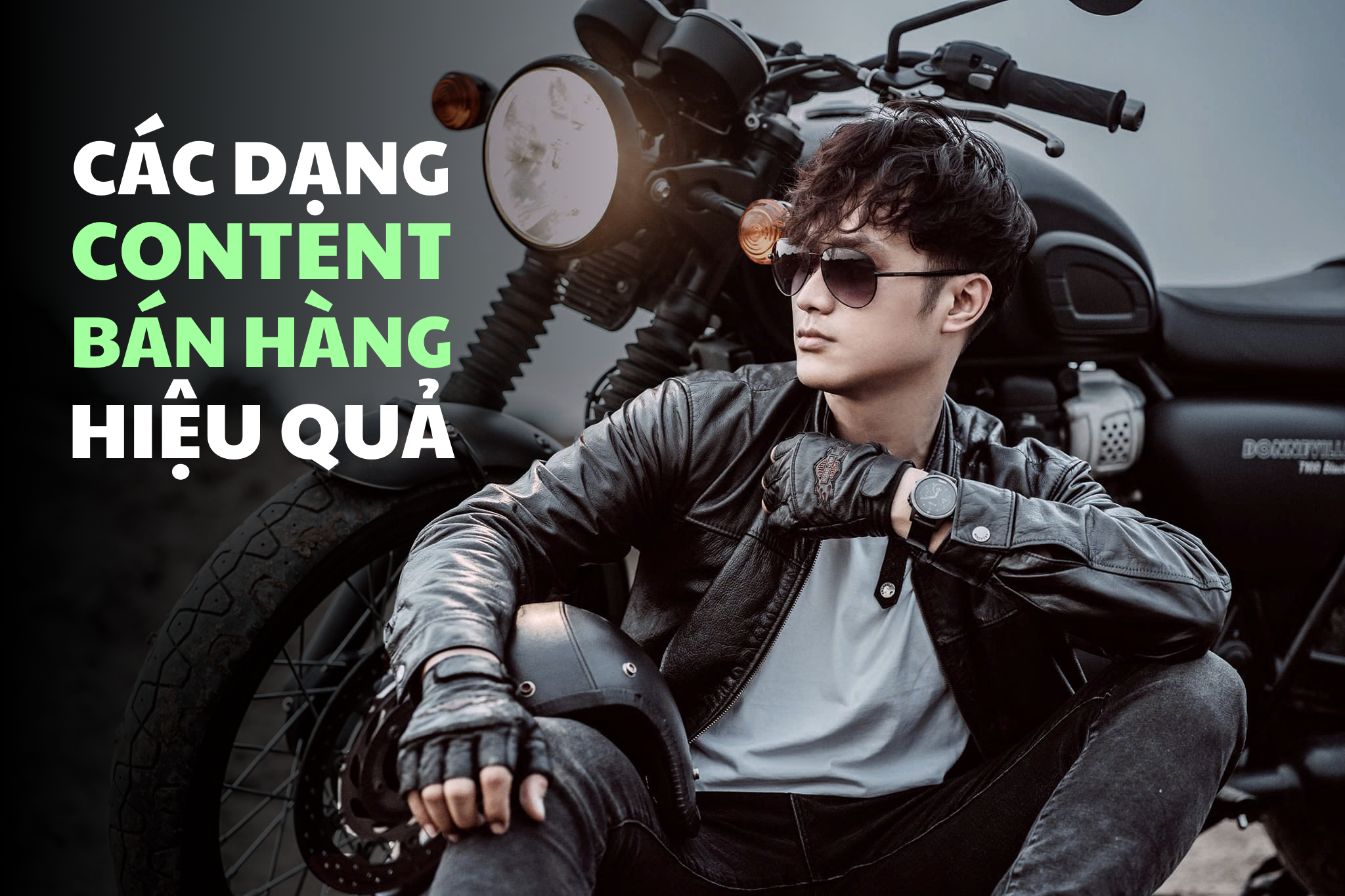 các dạng content bán hàng hiệu quả